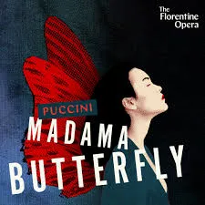 Florentine Opera: Madama Butterfly